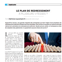 « Le plan de redressement à plusieurs vitesses » de Patricia GUYOMARC’H paru dans le MAGAZINE DES AFFAIRES n°154 juillet 2020 Numéro spéciale Restructuration