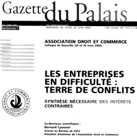  Extrait Gazette du Palais - Les entreprises en difficulté : terre de conflits